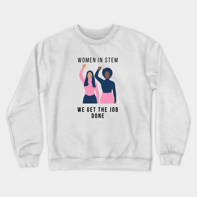 Women in Stem Crewneck Sweatshirt by Translatable LLC